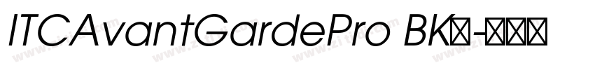 ITCAvantGardePro BK字字体转换